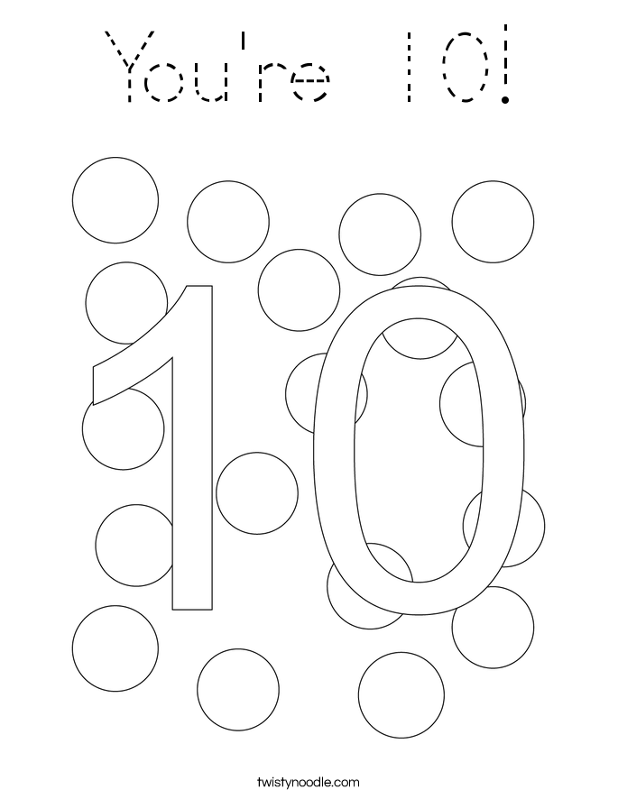 You're 10! Coloring Page