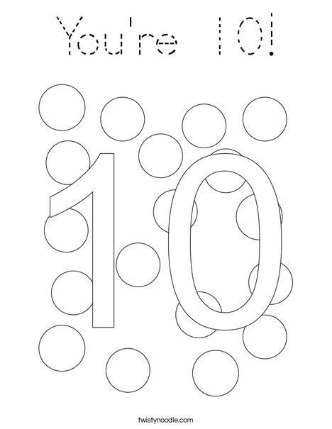 You're 10! Coloring Page