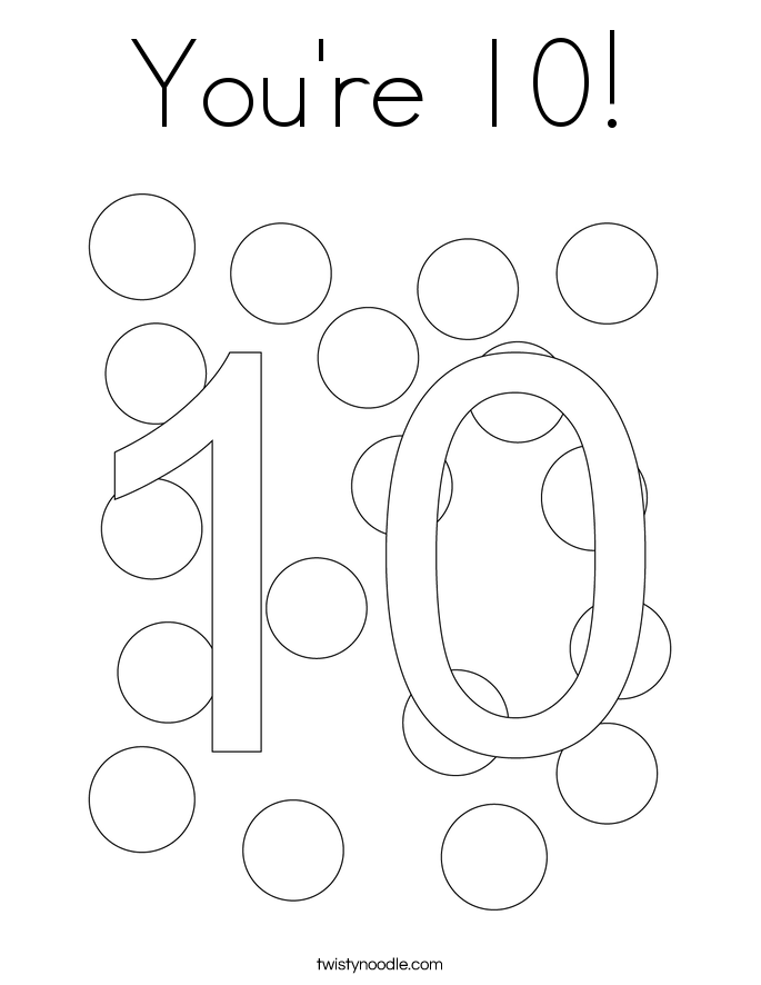 You're 10! Coloring Page