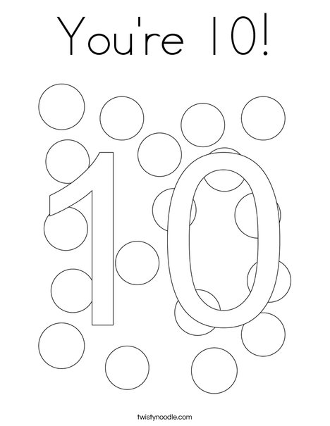 You're 10! Coloring Page