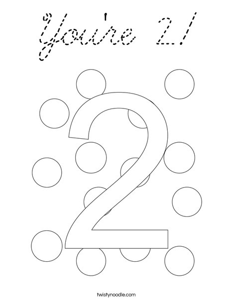 You're 2! Coloring Page