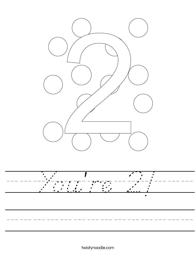 You're 2! Worksheet