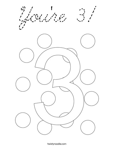 You're 3! Coloring Page