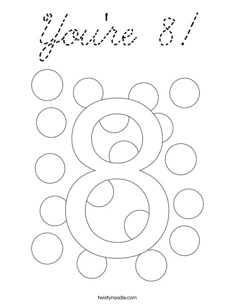 You're 8! Coloring Page
