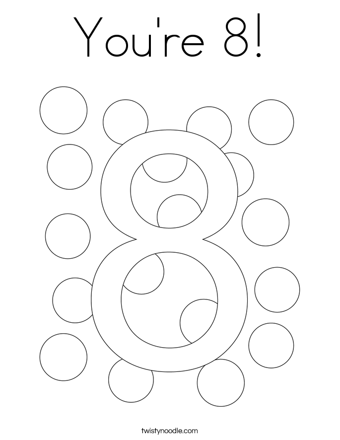 You're 8! Coloring Page