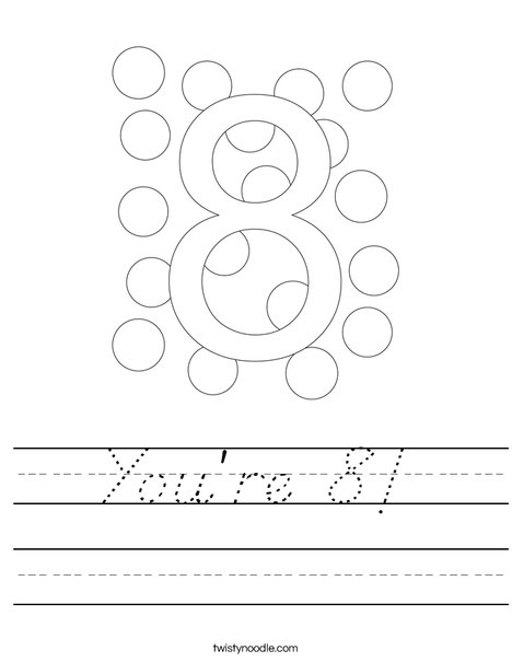 You're 8! Worksheet