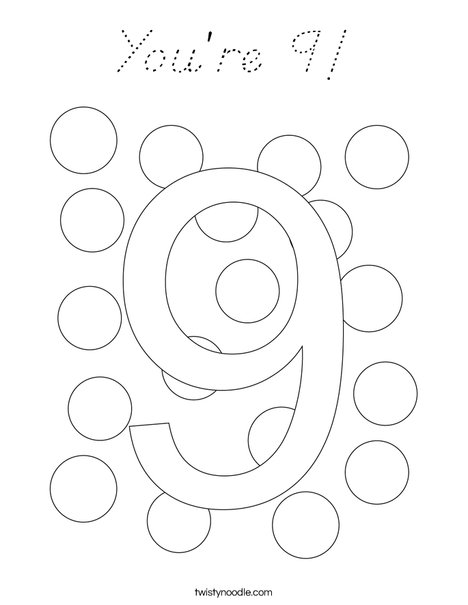 You're 9! Coloring Page