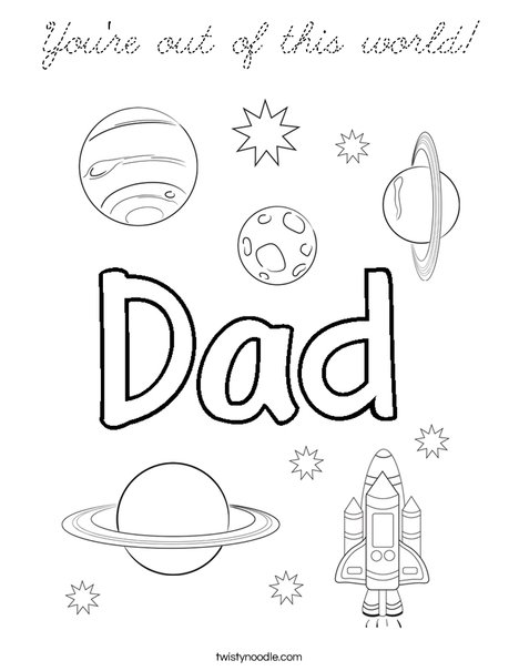 You're out of this world! Coloring Page