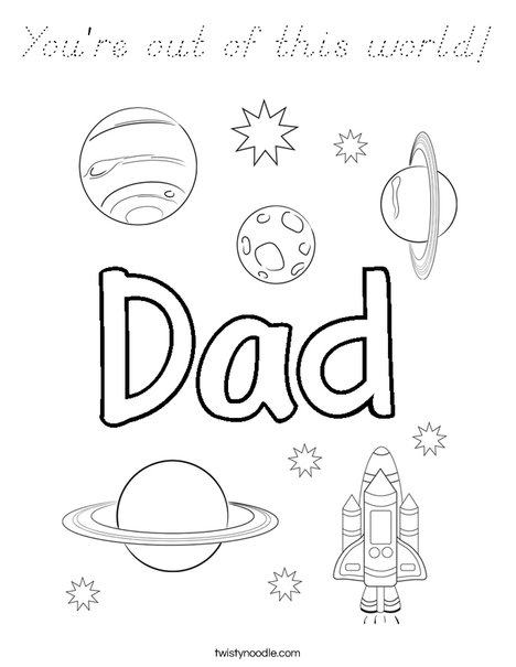 You're out of this world! Coloring Page