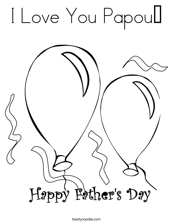 I Love You Papou Coloring Page