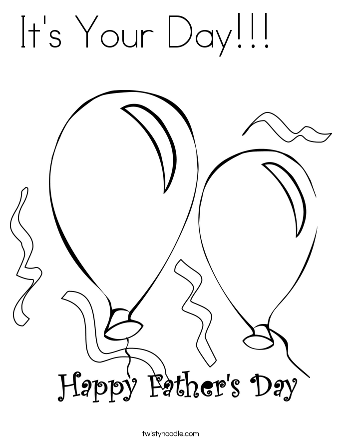 It's Your Day!!!     Coloring Page