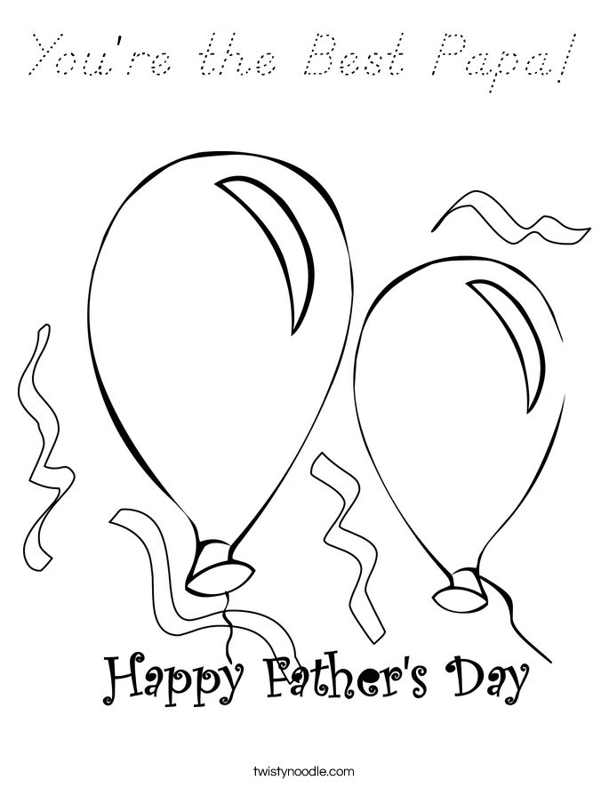 You're the Best Papa! Coloring Page